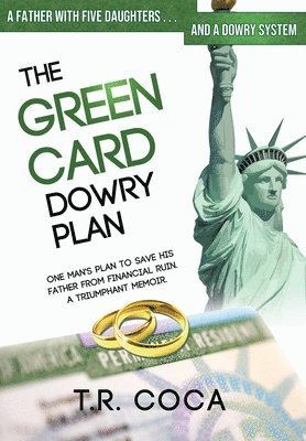 The Green Card Dowry Plan 1