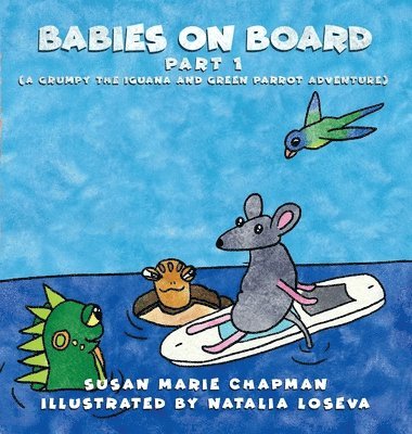 Susan Marie Chapman - Babies on Board Part 1, Inbunden
