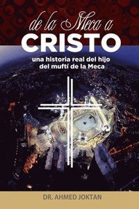 bokomslag de la Meca a Cristo