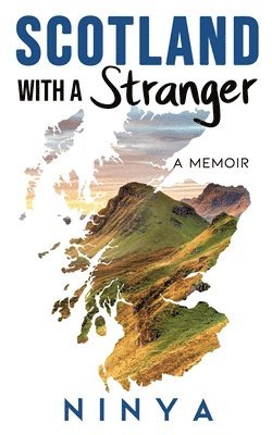 Scotland with a Stranger 1