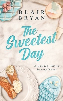 The Sweetest Day 1