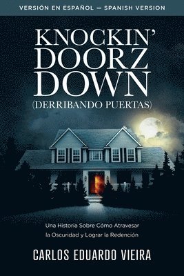 bokomslag Knockin' Doorz Down (Derribando Puertas)