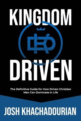 bokomslag Kingdom Driven