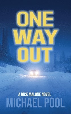 Michael Pool - One Way Out, Häftad