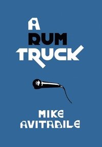 bokomslag A Rum Truck
