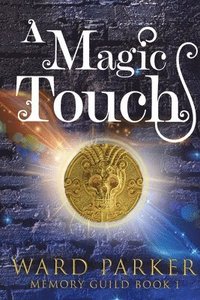 bokomslag A Magic Touch