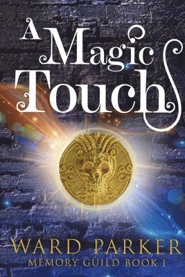 Ward Parker - Magic Touch, Häftad