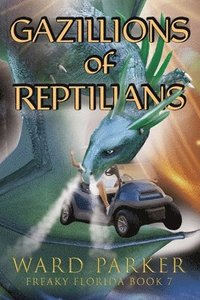 bokomslag Gazillions of Reptilians