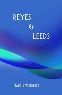 bokomslag Reyes and Leeds