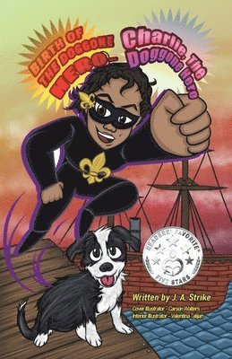 Birth of the doggone Hero