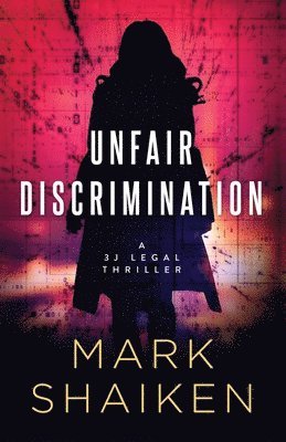 Unfair Discrimination 1