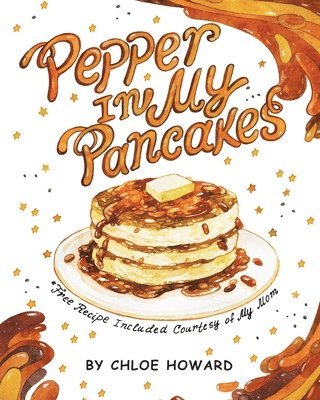 Pepper In My Pancakes 1
