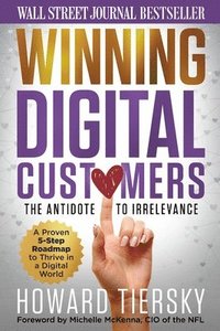 bokomslag Winning Digital Customers