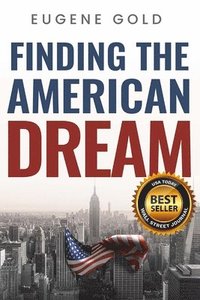 bokomslag Finding the American Dream