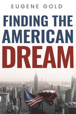 bokomslag Finding the American Dream