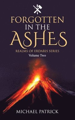 Forgotten In The Ashes 1