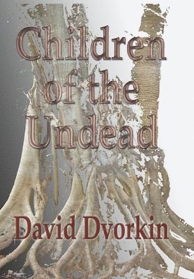 Children of the Undead 1