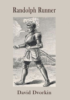 David Dvorkin - Randolph Runner, Inbunden