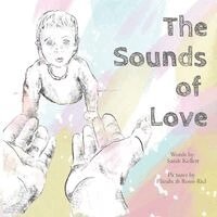 Sarah Kellett - Sounds of Love, Häftad