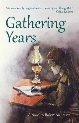 Robert Nicholson - Gathering Years, Häftad