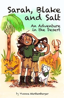 Yvonne Werttemberger - Sarah, Blake and Salt, Häftad