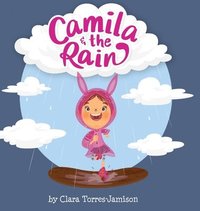 bokomslag Camila and the Rain