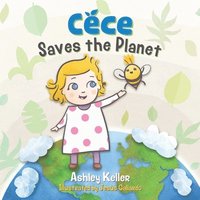 bokomslag Cece Saves the Planet