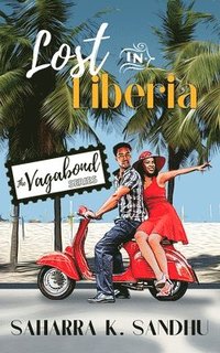 bokomslag Lost in Liberia