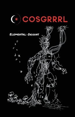 COSGRRRRL The Elemental Series Issue #1 1