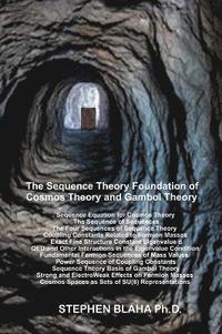 bokomslag Sequence Theory Foundation of Cosmos Theory and Gambol Theory