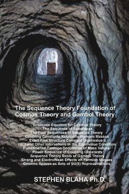 bokomslag Sequence Theory Foundation of Cosmos Theory and Gambol Theory