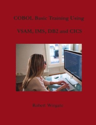 bokomslag COBOL Basic Training Using VSAM, IMS, DB2 and CICS