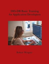 bokomslag IMS-DB Basic Training For Application Developers