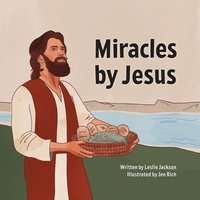 bokomslag Miracles by Jesus