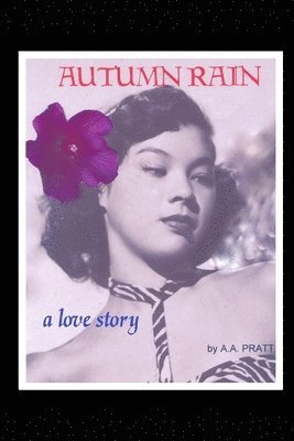 Autumn Rain A Love Story 1