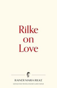 bokomslag Rilke on Love