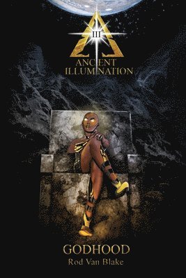 Ancient Illumination III