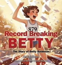bokomslag Record Breaking Betty