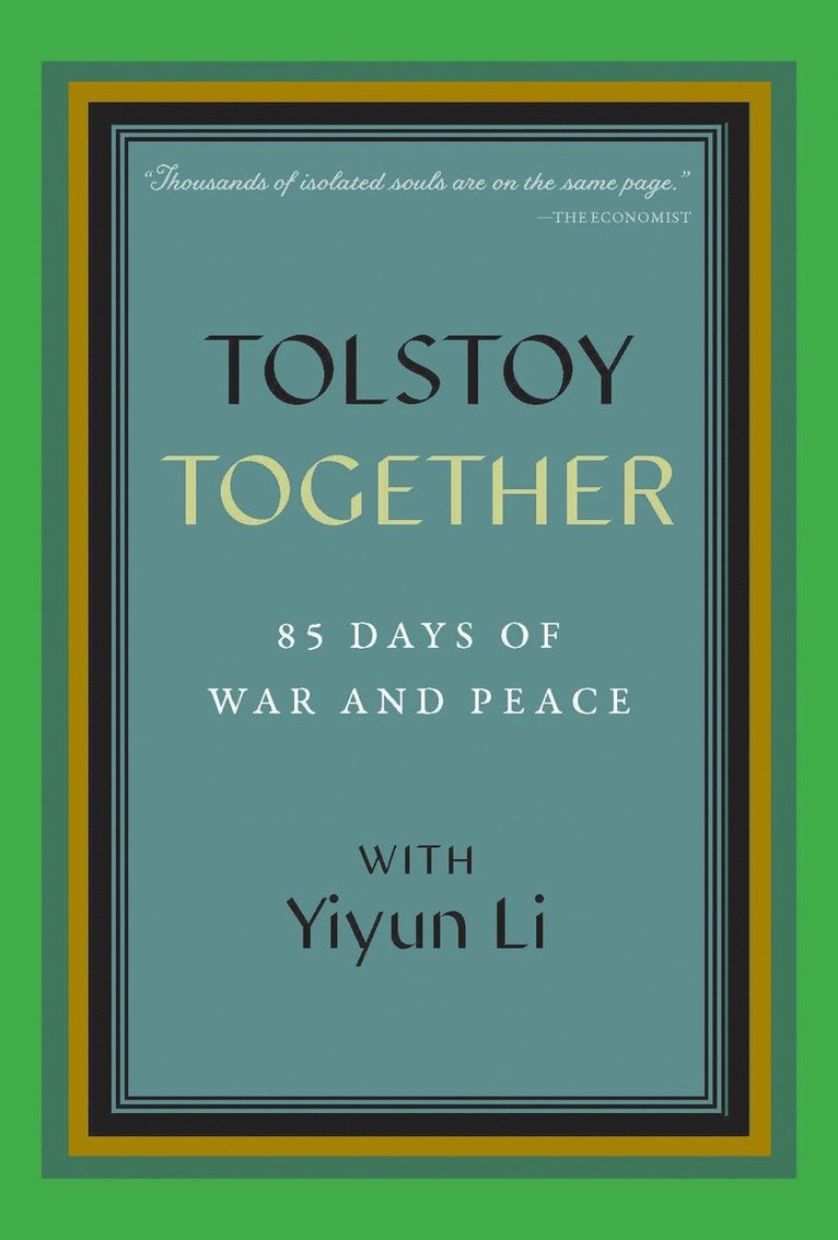 Yiyun Li, A Public Space - Tolstoy Together, Inbunden