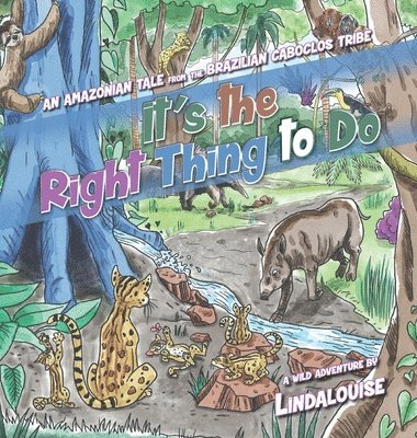 Lindalouise - It's the Right Thing to Do, Inbunden