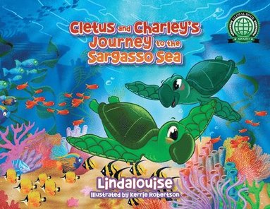 Lindalouise - Cletus and Charley's Journey to the Sargasso Sea, Häftad