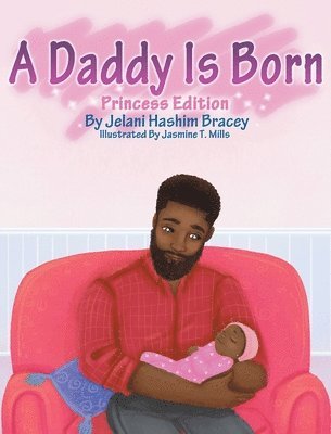 bokomslag Daddy Is Born