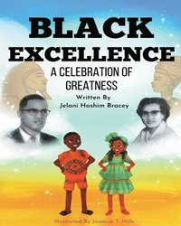 bokomslag Black Excellence: A Celebration of Greatness