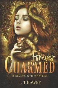 bokomslag Forever Charmed: Book One Forever Loved