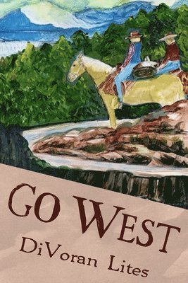 Go West 1