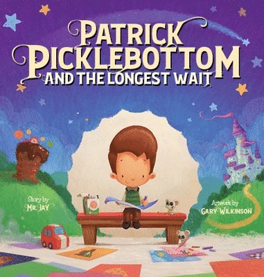 Patrick Picklebottom and the Longest Wait 1