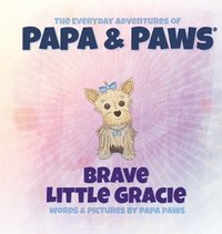 bokomslag Brave Little Gracie
