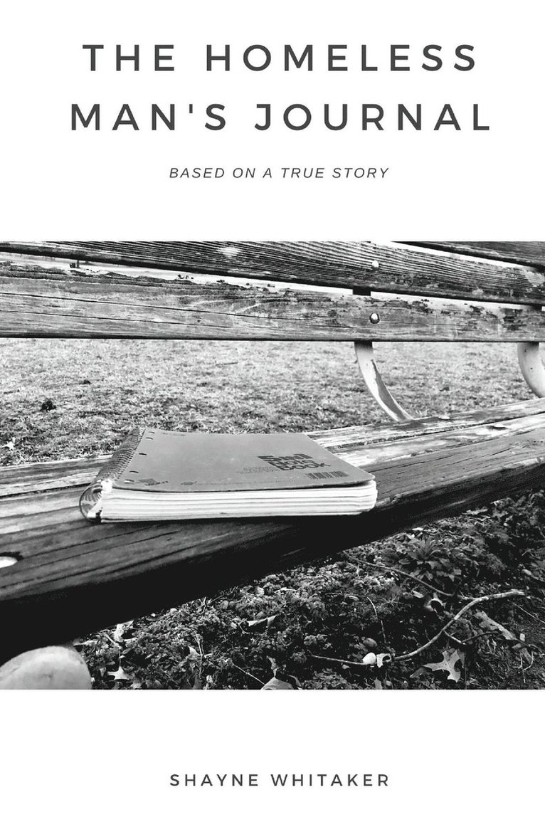 Homeless Man's Journal