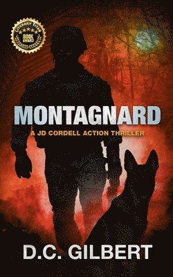 Montagnard: A JD Cordell Action Thriller 1