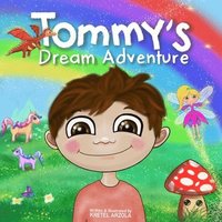 bokomslag Tommy's Dream Adventure: Book 1